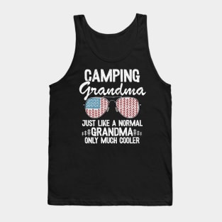 Camping Grandma Just Like A Normal Grandpa Only Much Cooler Funny Camping Tank Top